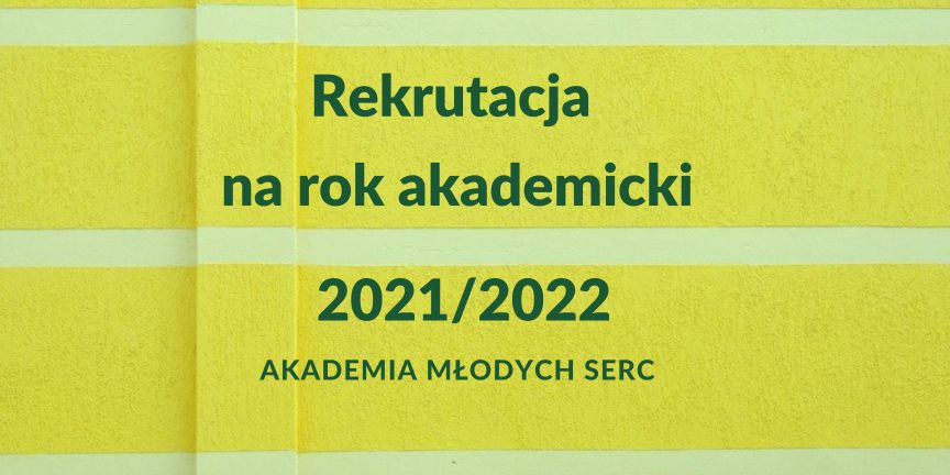 Baner informujący o rekrutacji na rok akademicki 2021/2022